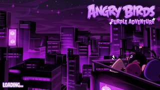 Angry Birds Purple Adventure Gameplay | World 1 complete | screenshot 3