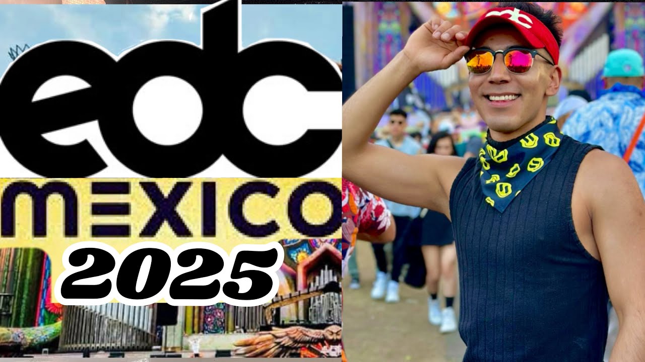 EDC México 2025 | VideoBlog