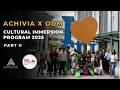 ODM students experience Malaysia Cultural Immersion Program | ACHIVIA Student Experience | Part 2