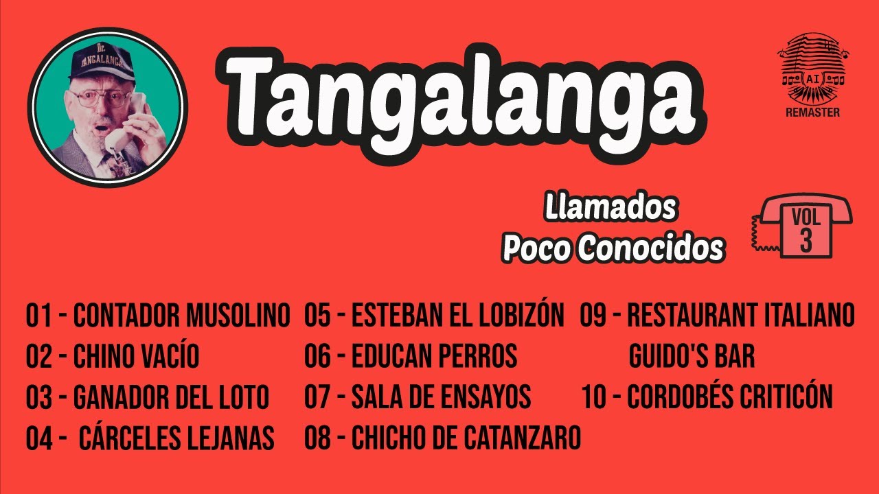 Tangalanga - Llamados Poco Conocidos Vol. 3