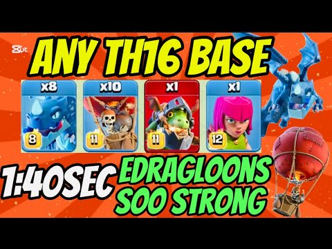 TH16 ELECTRO DRAG BALLOONS ATTACK | Th16 Best Air Attack Strategy | Th16 EDRAG LOONS ATTACK IN COC🔥