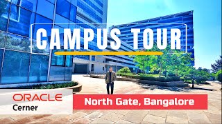 Oracle Cerner Campus Tour North Gate, Bangalore