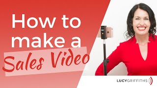 How to Make a Stunning Sales Video