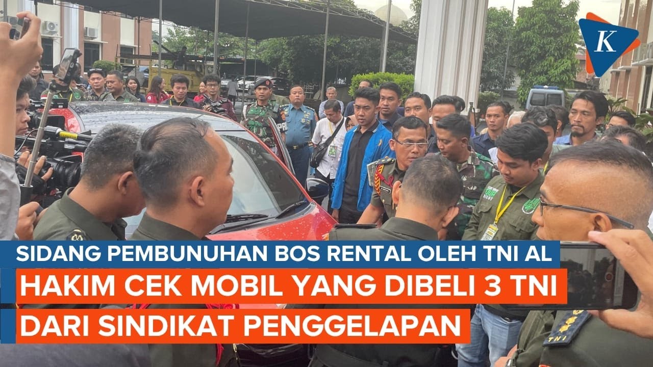 Hakim Lihat Langsung Mobil Bos Rental yang Dikuasai Anggota TNI AL