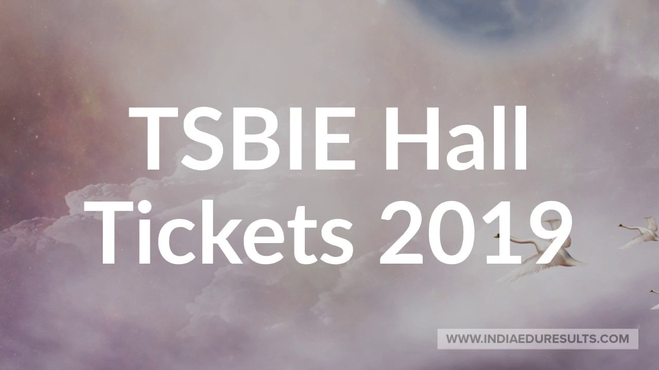 TSBIE Hall Tickets 2019 Download, TSBIE Hall Tickets 1st year 2019, TSBIE Hall Tickets 2nd year 2019