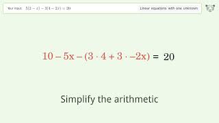 Linear equation with one unknown: Solve 5(2-x)-3(4-2x)=20 step-by-step solution