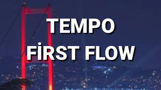 Tempo - First Flow