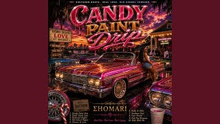 Candy Paint Drip - Σhomari