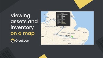 How to view assets and inventory on a map with Orca Scan
