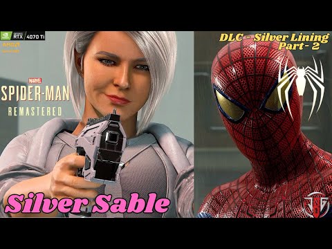 Marvel's Spider-Man: Remastered | DLC- Silver Lining | Part-2 | RTX 4070 Ti | Jak B Gaming |