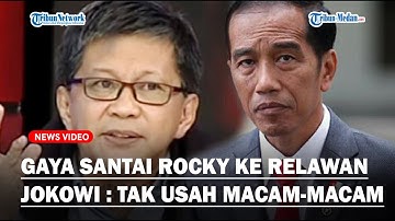 GAYA Santai Rocky Gerung, Tak Gentar Hingga Sentil Relawan Jokowi : Tak Usah Macam-macam