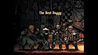 Darkest Dungeon - Butchers Circus - The Best Doggy showcase