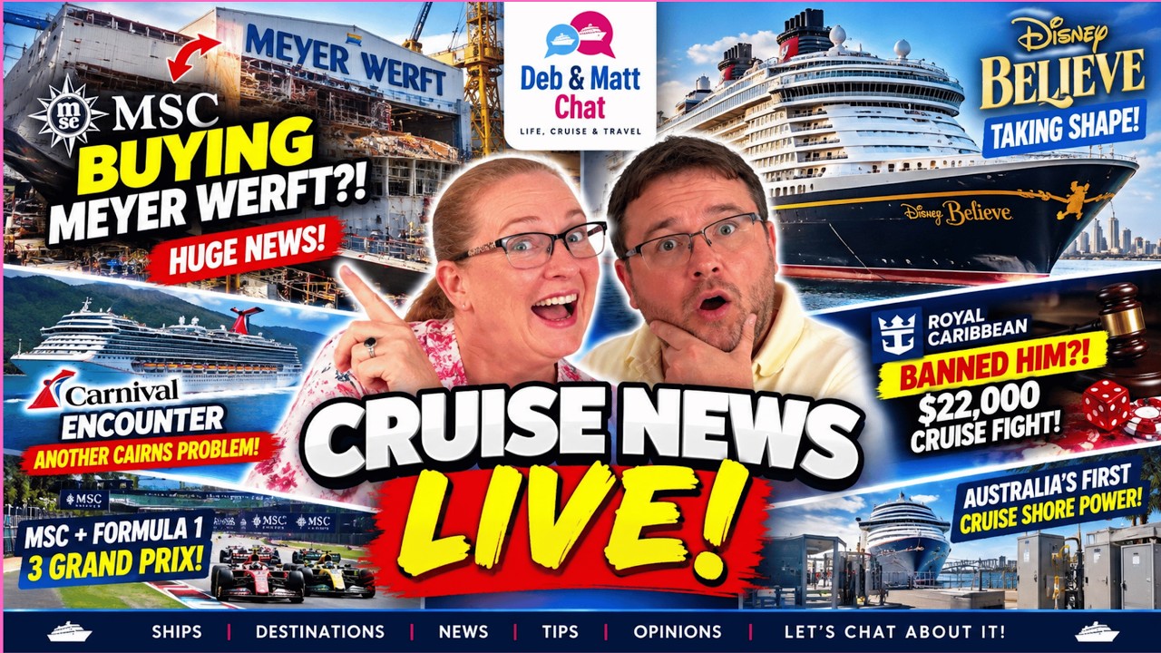 CRUISE NEWS LIVE Royal Caribbean BANNED Him?!  MSC to BUY a Shipyard?! Carnival Encounter Trouble?