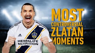 The 10 Craziest and Most Controversial Things Zlatan Ibrahimovic has Said So Far!