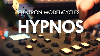 Elektron MODEL CYCLES. Hypnos, by CO5MA