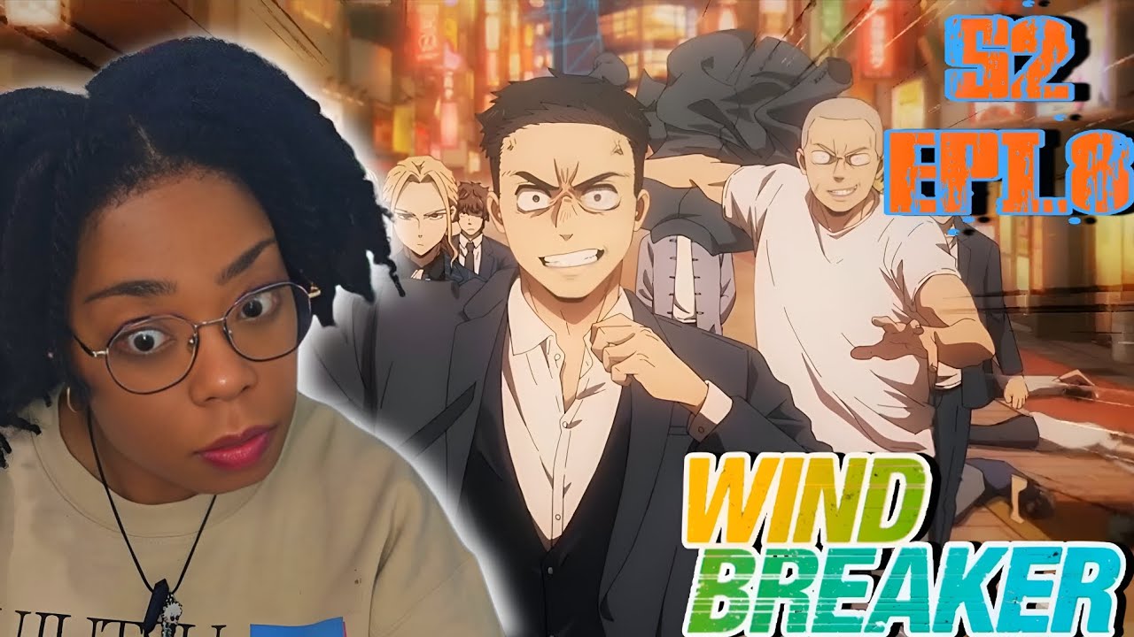 We Got Nothing to Lose | Wind Breaker Season 2 Episode 8 Reaction/Review 