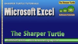 Microsoft Excel - How to use arrays - part 3