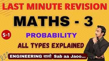 ENGINEERING MATHS 3 | LAST MINUTE REVISION | PROBABILITY | VECTORS | LAPLACE | SAURABH DAHIVADKAR