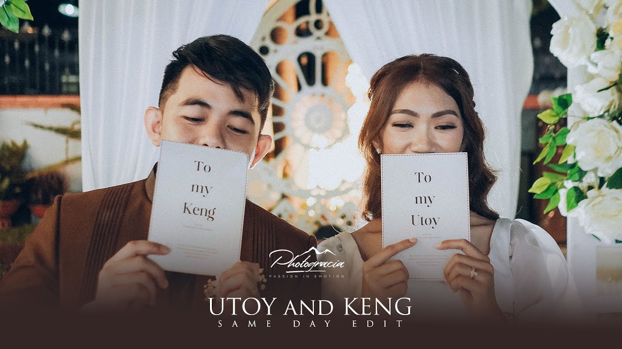 Utoy and Keng 🍂 Wedding Film - Photogracia - Same Day Edit - YouTube