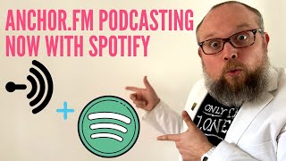 Anchor Podcasting Now with Spotify Music!