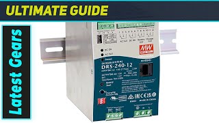 Mean Well DRS-240-24: Best 24V DIN Rail Power Supply?