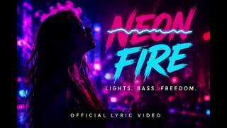 Neon Fire High EDM  - High Energy EDM Club Banger  Festival