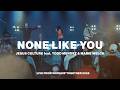 None Like You Jesus Culture Feat Todd Mendez And Marie Welch Live From Worship Together 2025 mp3