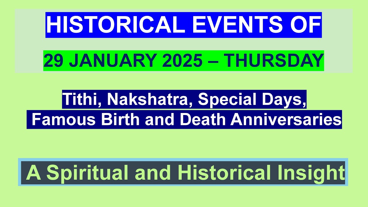 Tithi, Nakshatra, Special Days, Famous birth and death Anniversaries of 29 January 2026 – Thursday