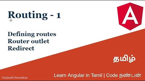 33) Routing - 1 | Learn Angular in Tamil | Code Nanban