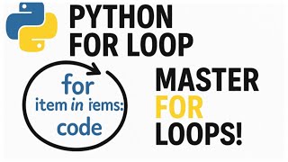 Python For Loop Explained in  Minutes: Range, Break, Continue & Pass Made Simple!