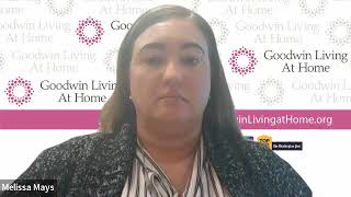 Virtual Event With Goodwin Living At Home October 18, 2022