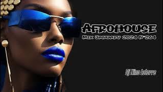 Afro House Mix January 2024 N°264