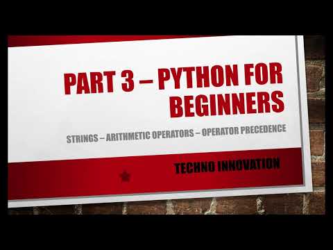 (PART3 Python) Strings - Arithmetic operators - Operator Precedence / Python for beginners
