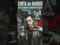🔥 Cinta de Barrio🔥 | 2026 | Radio WoW | Rap Espanol