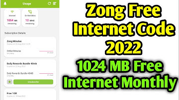 Zong Free Internet Code 2022 - Get Free 1 GB Internet