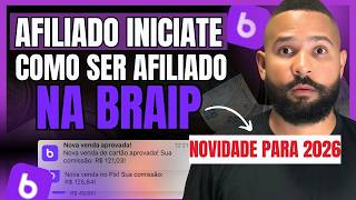 Como SER AFILIADO EM 2026 NA BRAIP e FAZER A PRIMEIRA VENDA COMO AFILIADO NA BRAIP!