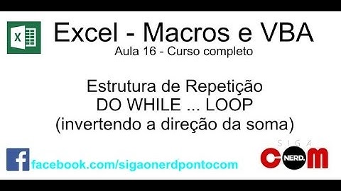 #16 - Curso de Macros e Excel VBA - Do While / Loop