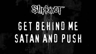 Slipknot - Get Behind Me Satan and Push (Reconstructed 1999-2000 Live Intro)