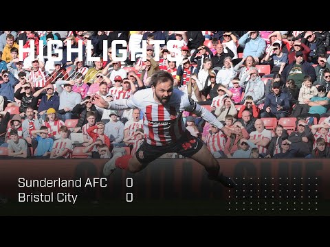 Sunderland Bristol City Goals And Highlights