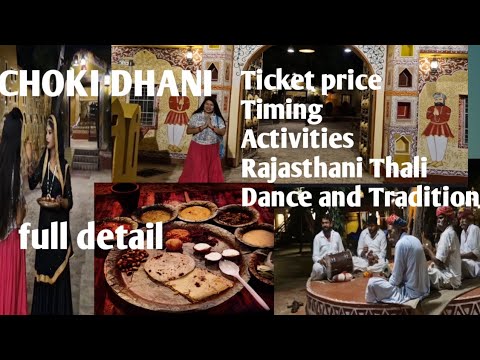 Choki Dhani jaipur |Full information in one video,Ticket price, Rajasthani thali and Activities vlog