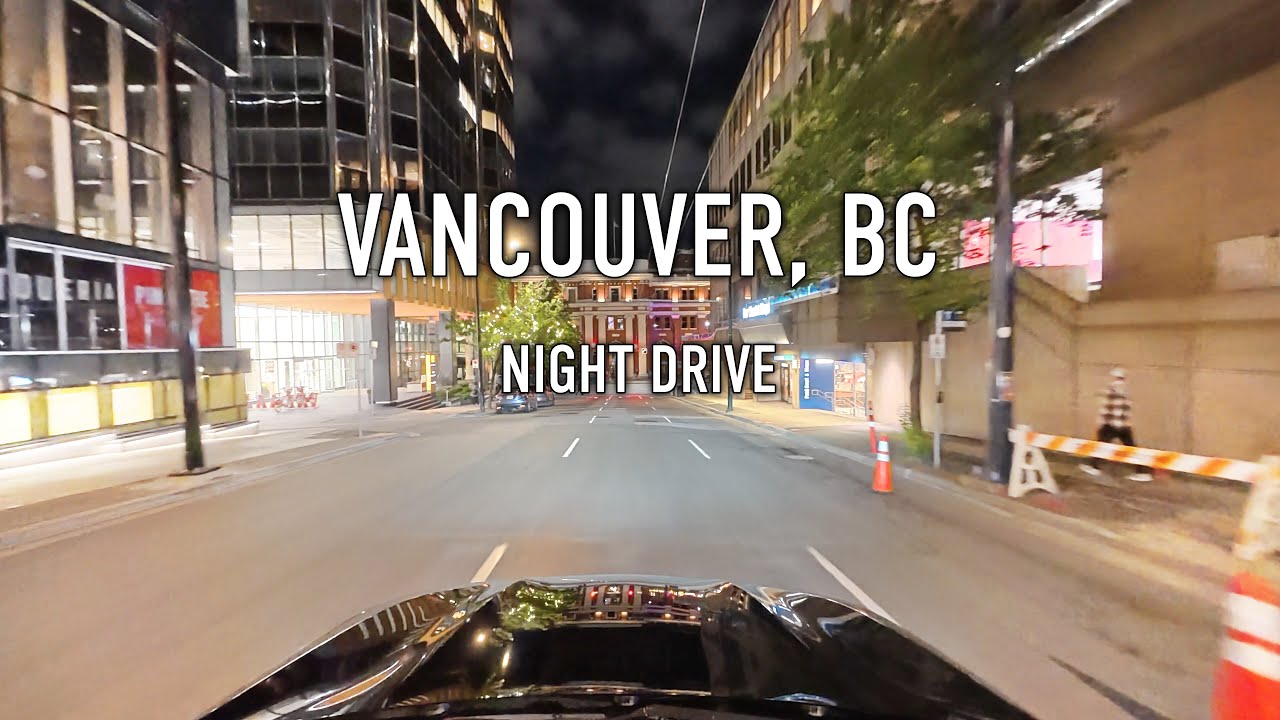 Vancouver Night Drive in 4K