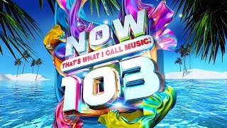 Download Now That's What I Call Music! 103 Video MP3 Now That's What I Call Music! 103