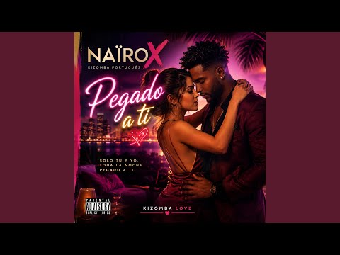 Pegado a Ti | Kizomba | Love