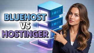 Bluehost vs Hostinger – Which Hosting Is Better?