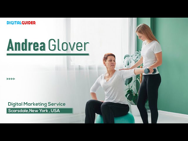 Digital Guider Testimonial: Andrea Glover's Success in Physiotherapy with Digital Marketing