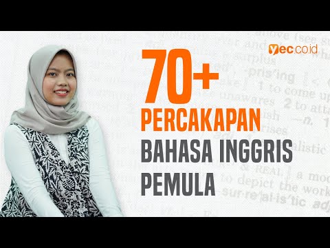 Latihan Percakapan Bahasa Inggris untuk Pemula Mudah dipahami