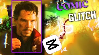 Trending Comic Glitch Transition in CapCut 🔥 || CapCut Glitch Effect 😯