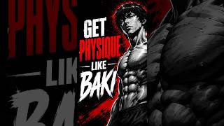 BUILD Baki physique at home 🗿