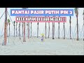 PANTAI INDAH KAPUK I PANTAI PASIR PUTIH PIK 2 I WISATA PANTAI 2020 I JEMBATAN PIK I PANTAI MAJU PIK