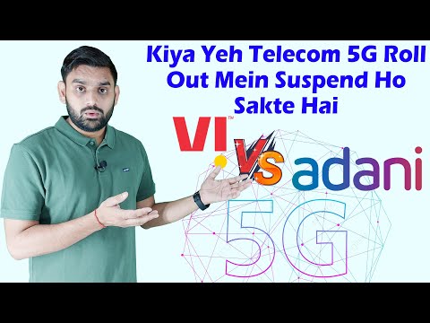 Adani 5G & Vi 5G Network Suspend By DoT Very Soon? | DoT Action On Vi 5G Network & Adani 5G Network
